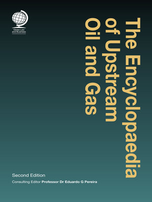 cover image of The Encyclopaedia of Upstream Oil and Gas